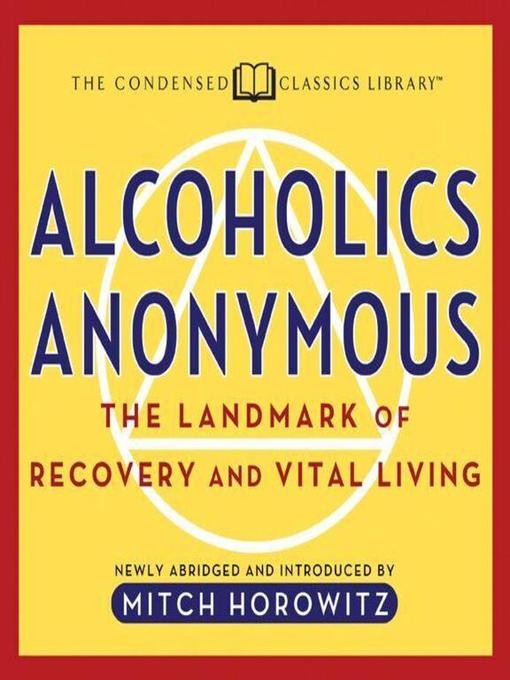 Title details for Alcoholics Anonymous by Mitch Horowitz - Available